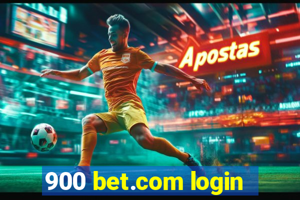 900 bet.com login